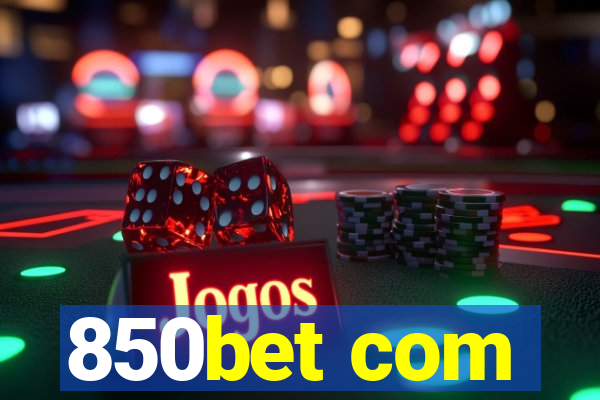 850bet com